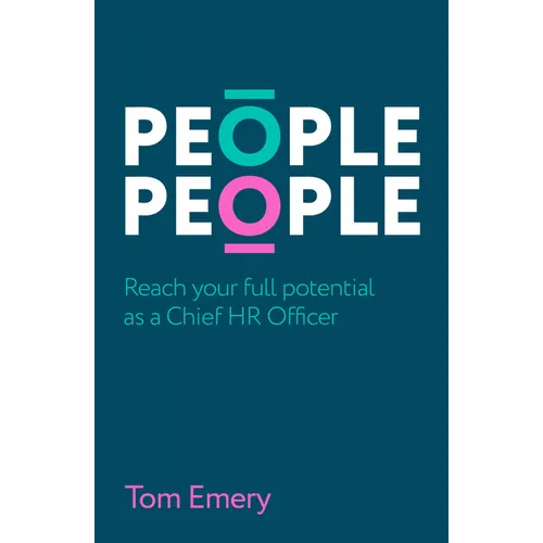 People People: Reach Your Full Potential as a Chief HR Officer - Hardcover