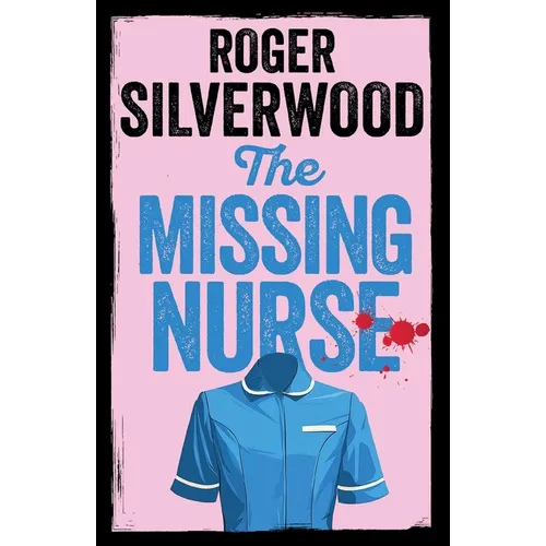 The Missing Nurse - Paperback