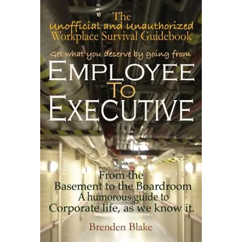 Employee to Executive - Paperback