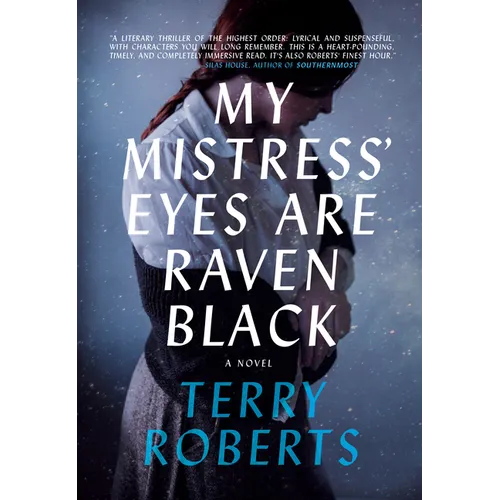My Mistress' Eyes Are Raven Black - Hardcover