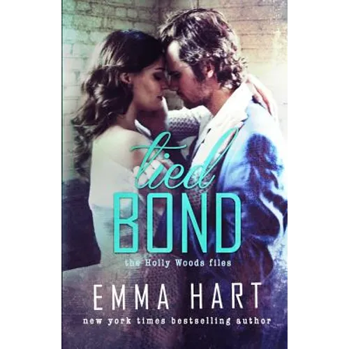 Tied Bond (Holly Woods Files, #4) - Paperback