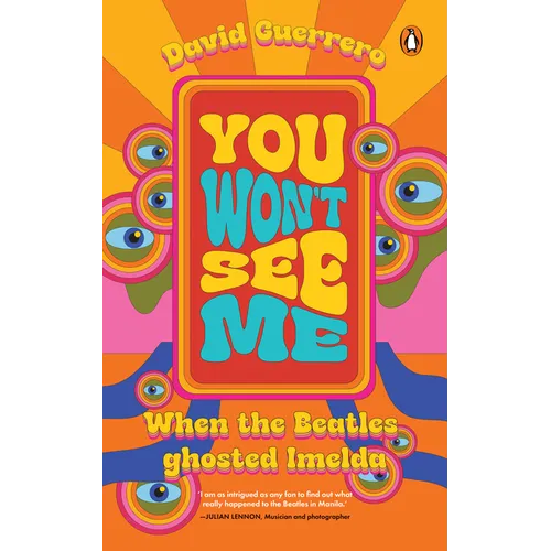 You Won't See Me: When the Beatles Ghosted Imelda - Paperback