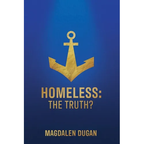Homeless: The Truth? - Paperback