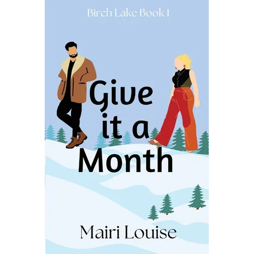 Give it a Month - Paperback