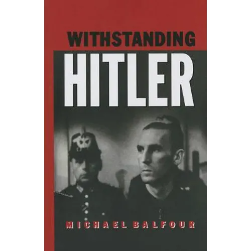 Withstanding Hitler - Paperback