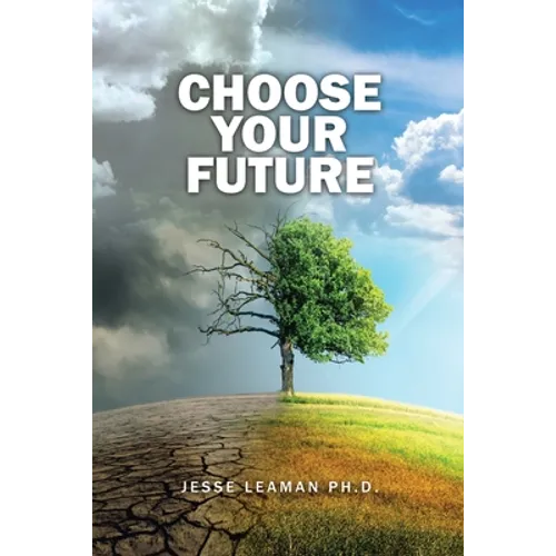 Choose Your Future - Paperback