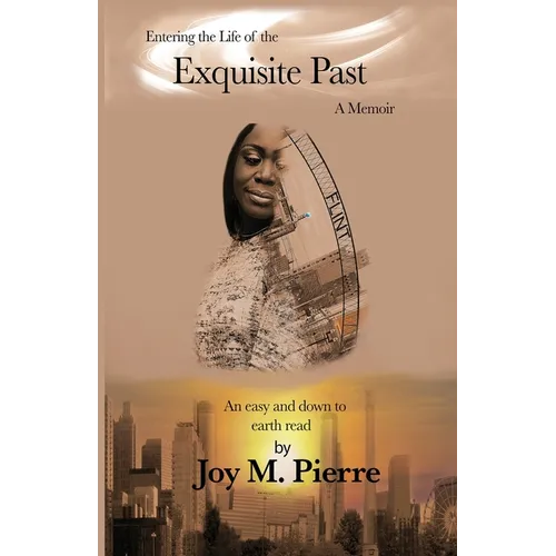 Entering the Life of the Exquisite Past - Paperback