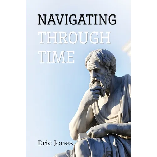 Navigating Through Time