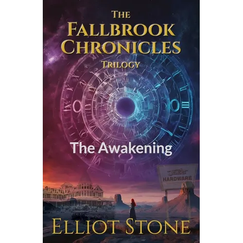 The Fallbrook Chronicles: The Awakening - Paperback