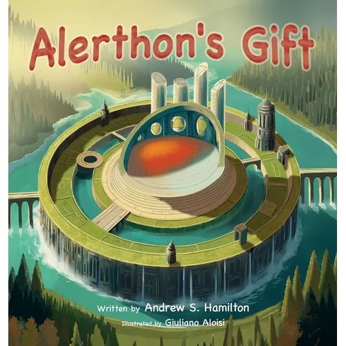 Alerthon's Gift - Hardcover