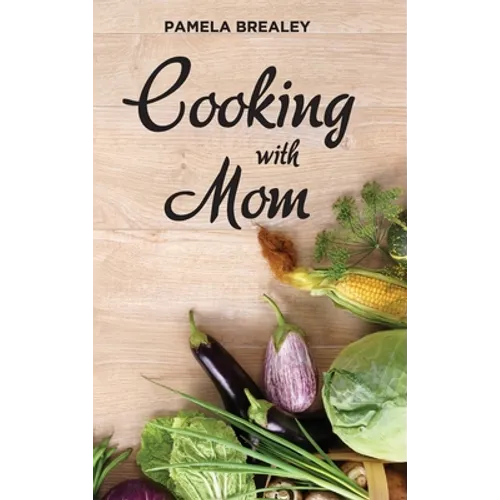Cooking with Mom