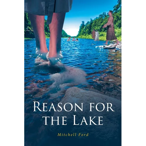 Reason for the Lake - Paperback