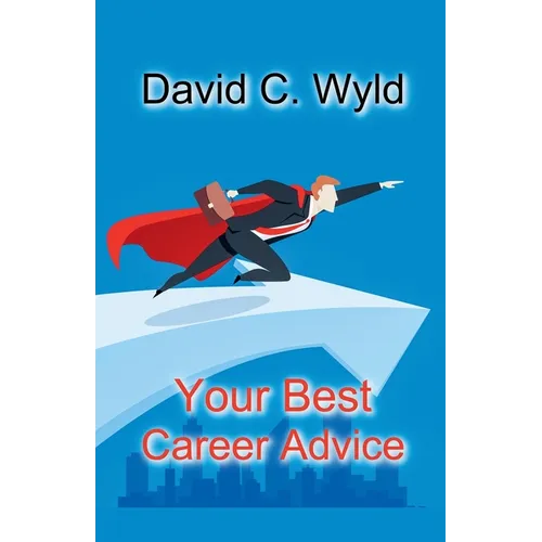 Your Best Career Advice - Paperback