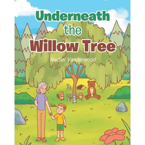 Underneath the Willow Tree - Paperback