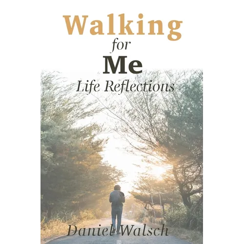 Walking for Me - Paperback