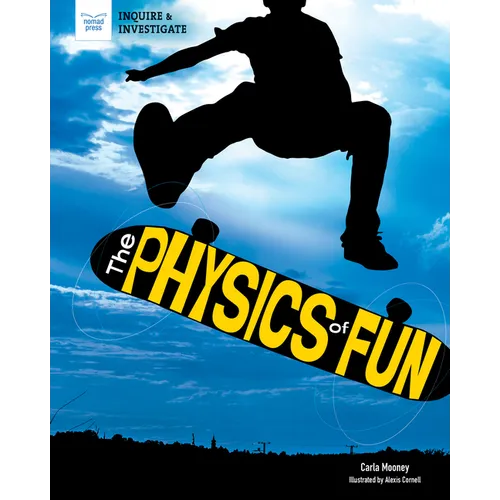 The Physics of Fun - Hardcover