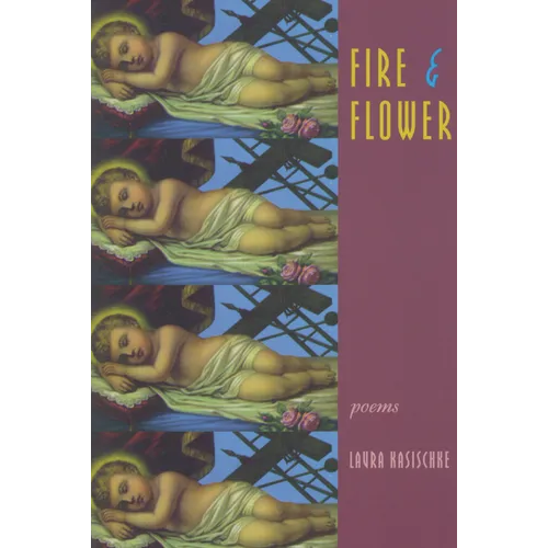 Fire & Flower - Paperback