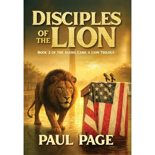 Disciples of the Lion - Hardcover