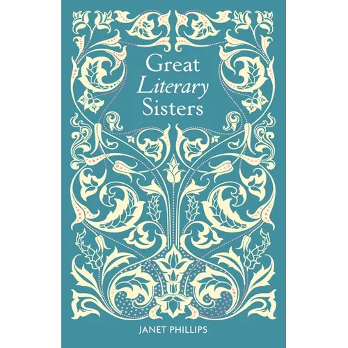 Great Literary Sisters - Hardcover