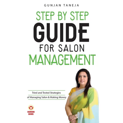 Step by Step Guide For Salon Management - Paperback