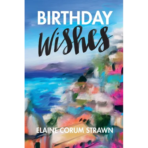 Birthday Wishes - Paperback