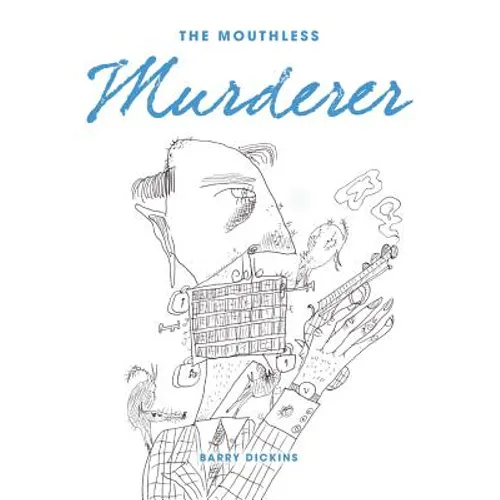 The Mouthless Murderer - Paperback