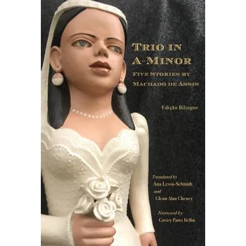 Trio in A-Minor: Five Stories by Machado de Assis - Paperback