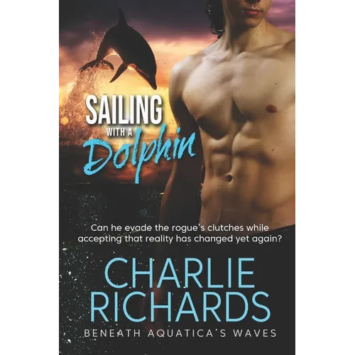 Sailing with a Dolphin - Paperback