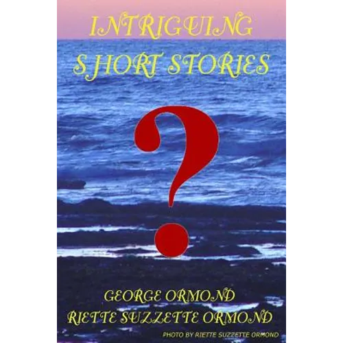 Intriguing Short Stories - Paperback