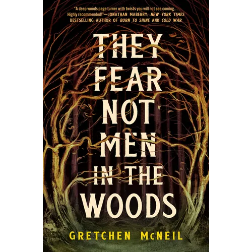 They Fear Not Men in the Woods - Paperback