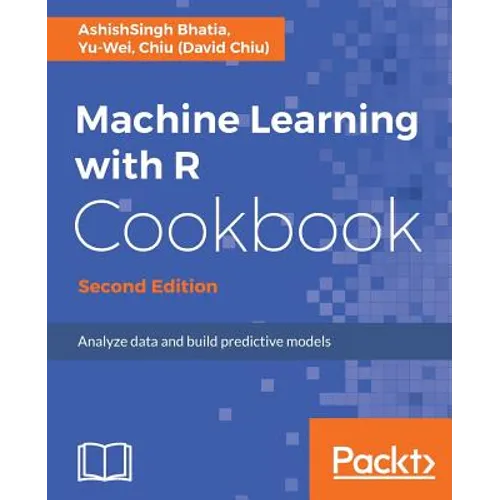 Machine Learning with R Cookbook - Second Edition - Paperback