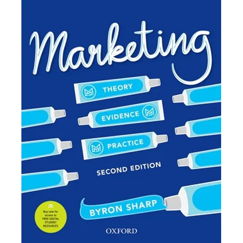 Marketing: Theory, Evidence, Practice - Paperback