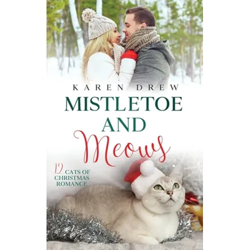 Mistletoe and Meows - Paperback