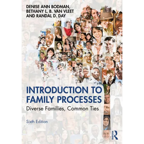 Introduction to Family Processes: Diverse Families, Common Ties - Paperback
