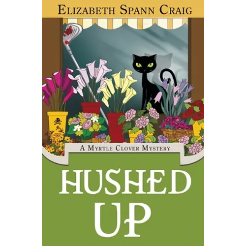 Hushed Up - Hardcover