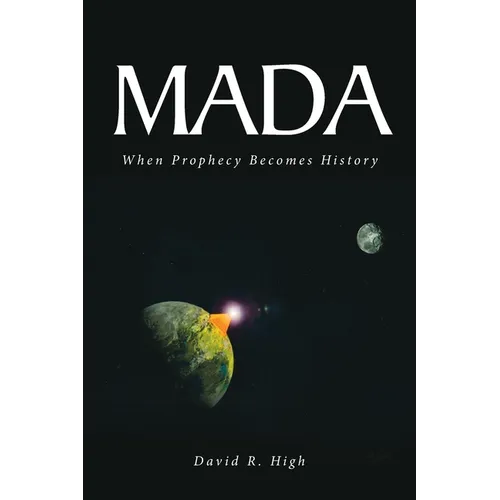 Mada: When Prophecy Becomes History - Paperback