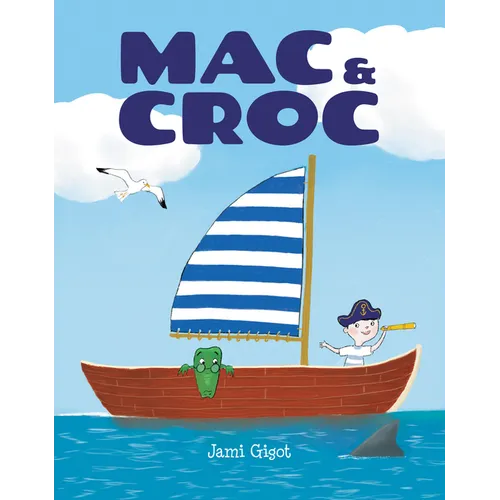 Mac and Croc - Hardcover