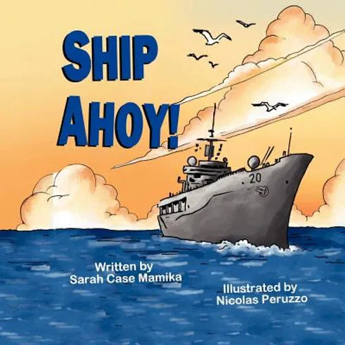 Ship Ahoy! - Paperback