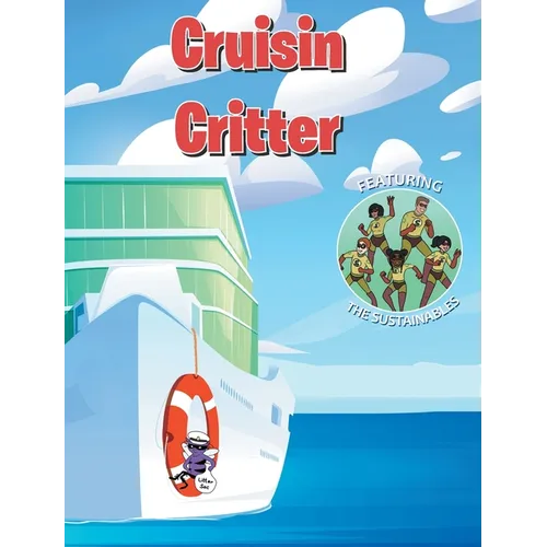 Cruisin' Critter - Hardcover