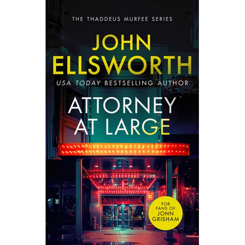 Attorney at Large: A Page-Turning Legal Thriller with Twists You Won't See Coming. - Paperback