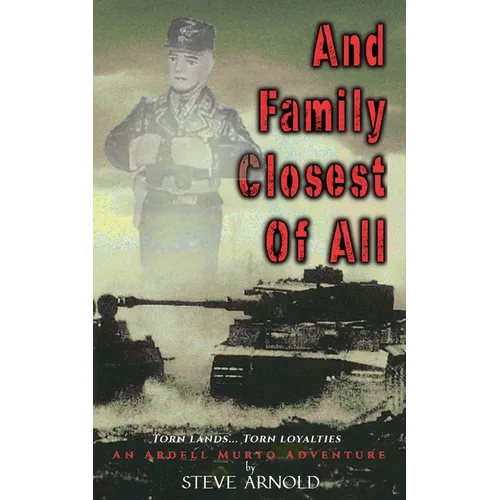And Family Closest Of All - Paperback