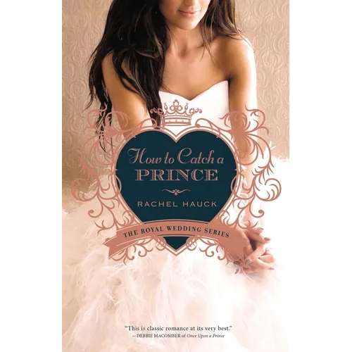 The How to Catch a Prince - Paperback