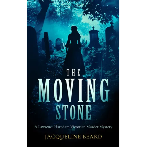 The Moving Stone: A Page-Turning Victorian Murder-Mystery That Will Keep You Guessing - Paperback