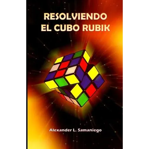 Resolviendo El Cubo Rubik - Paperback