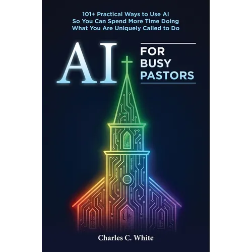 AI for Busy Pastors - Paperback