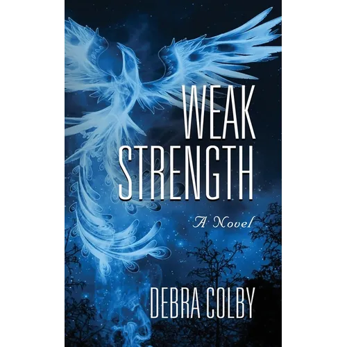 Weak Strength - Paperback