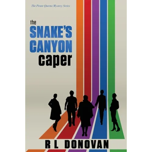 The Snake's Canyon Caper: Grifters of the Ivory Towers - Paperback