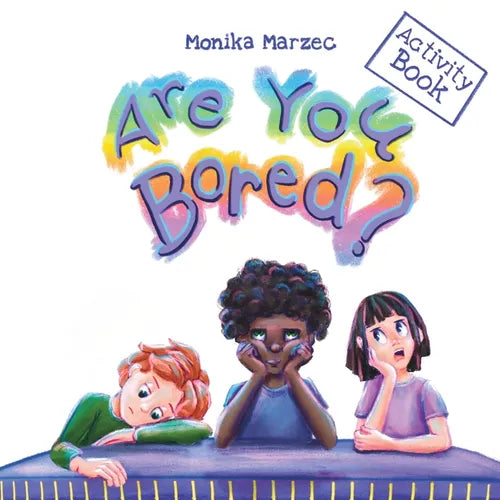 Are You Bored? Activity Book - Paperback