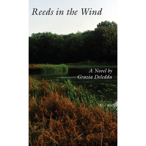 Reeds in the Wind - Hardcover
