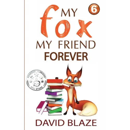My Fox, My Friend Forever - Paperback